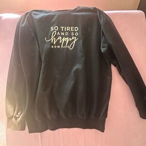 Mom life sweater